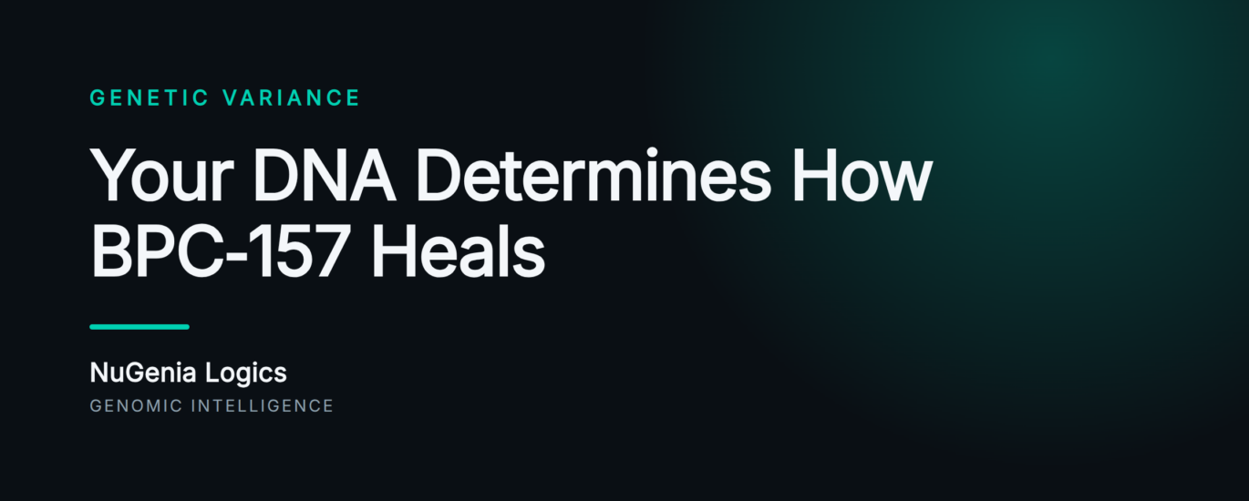 Your DNA Determines How BPC‑157 Heals - NuGenia Logics