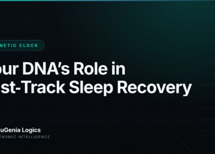 Your DNA’s Role in Fast‑Track Sleep Recovery - NuGenia Logics