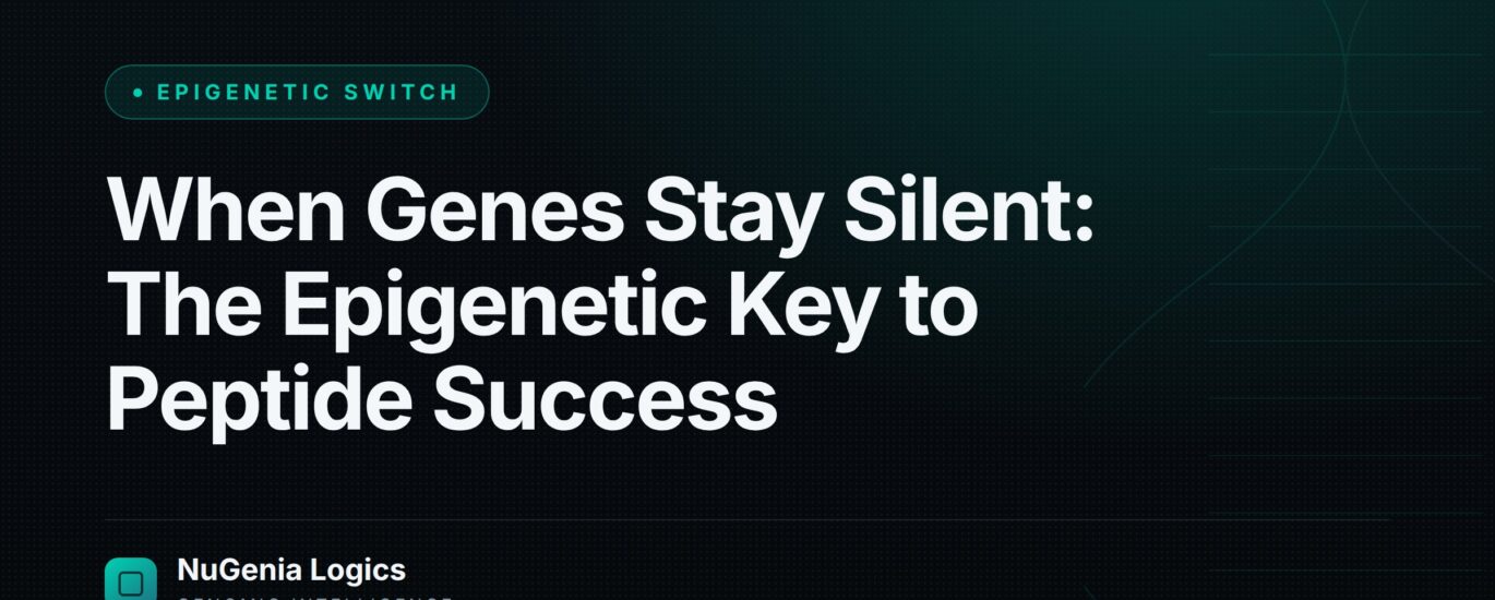 When Genes Stay Silent: The Epigenetic Key to Peptide Success - NuGenia Logics