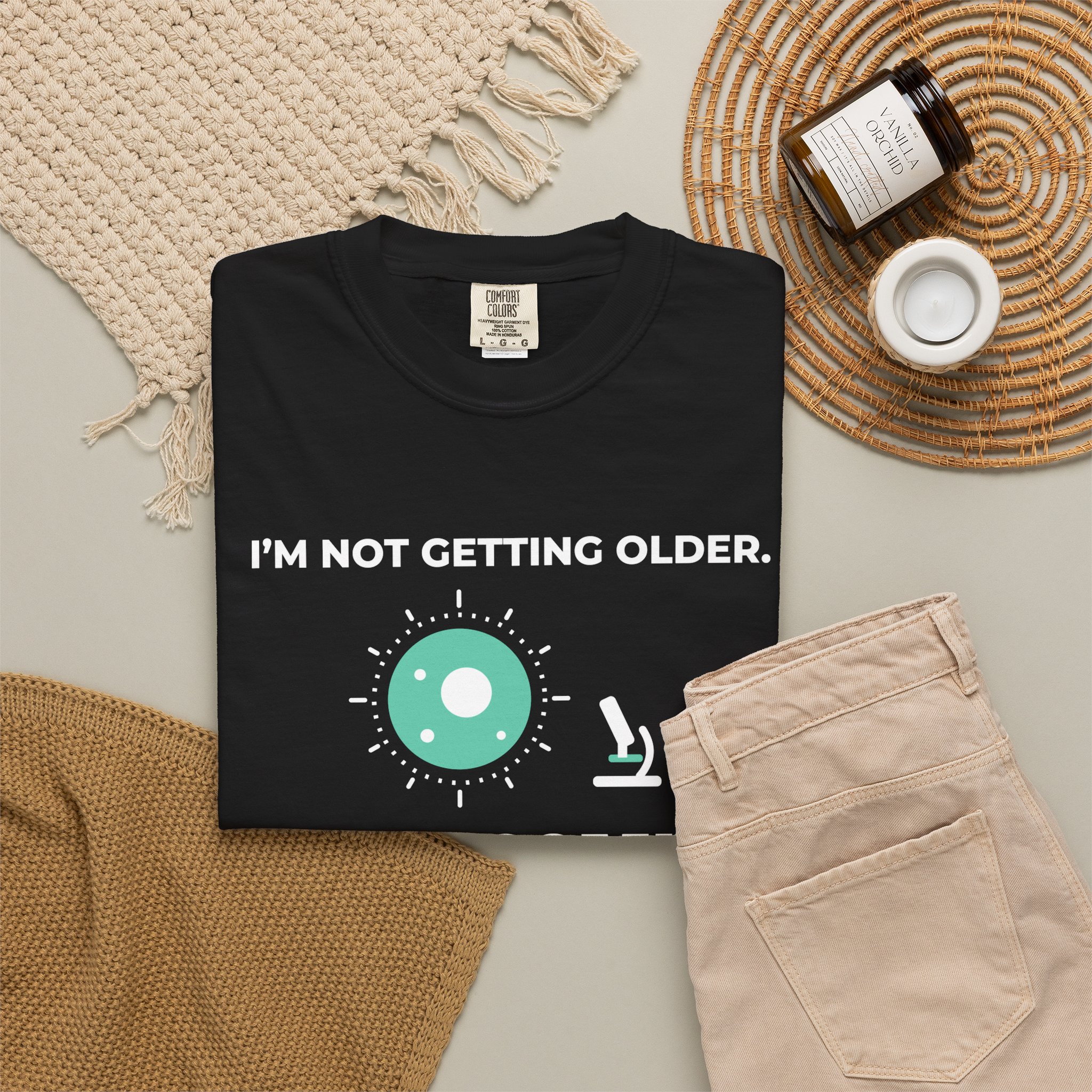 Scientifically Interesting T-Shirt — "I'm Not Getting Older, I'm Becoming Scientifically Interesting" Graphic Tee - Image 4